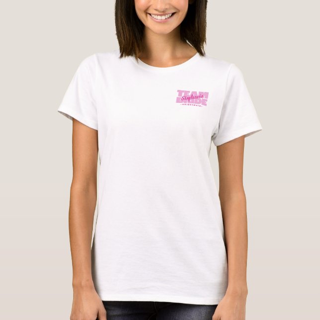 T-shirt Équipe Mariée Nom des Demoiselles d'Honneur Rose F (Devant)