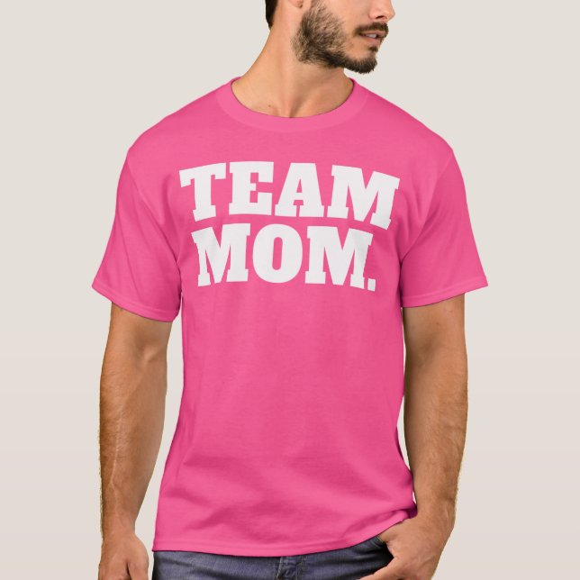 T-shirt Équipe mère (Devant)
