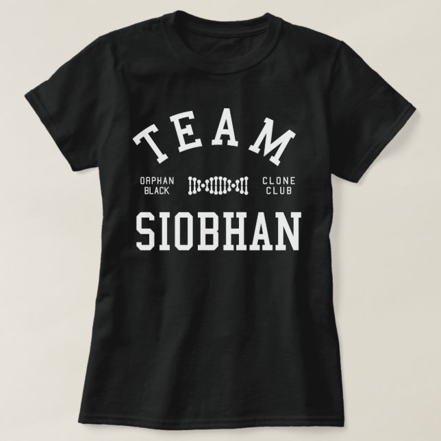 T-shirt Équipe noire orpheline Siobhan (Design devant)