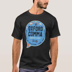 T-shirt Équipe Oxford Comma Preservation Society Oxford