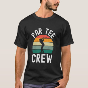 T-shirt Équipe Par Tee drôle de golf humour rétro pour ent