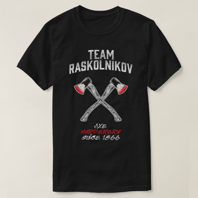 T-shirt Équipe Raskolnikov Amusants Littérature Dostojewky (Design devant)