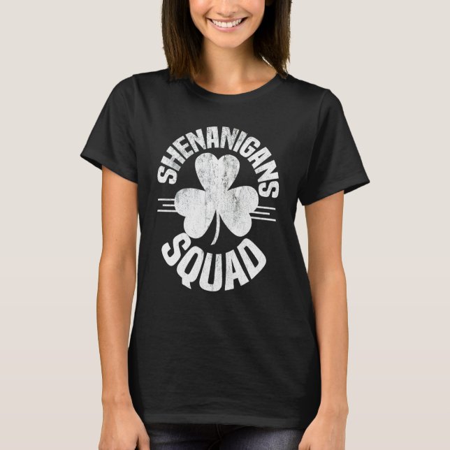 T-shirt Équipe Shenanigans St Patricks Day Drôle Shamrock  (Devant)