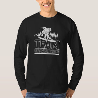 T-shirt Équipe Snowboarding Snowboardeur Amateur de Snowbo