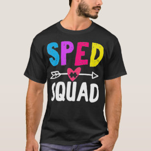 T-shirt Équipe spéciale d'éducation SPED Squad
