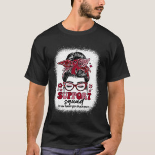 T-shirt Équipe super de soutien Messy Bun Cerveau Aneurysm