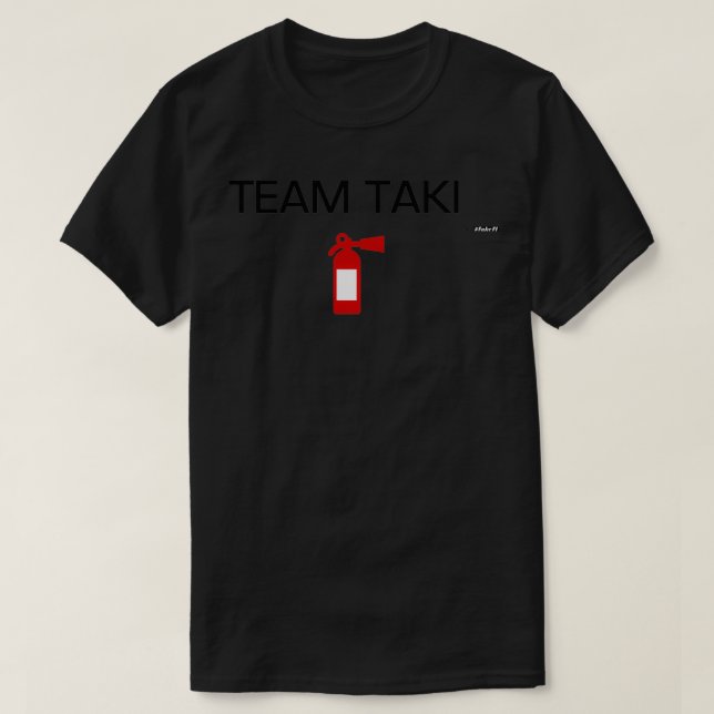 T-shirt Équipe Taki (Design devant)