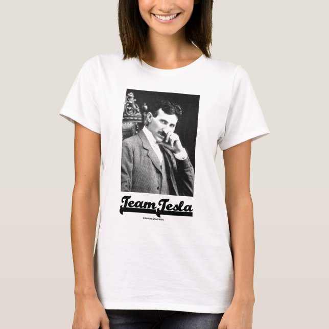 T-shirt Équipe Tesla (Nikola Tesla) (Devant)