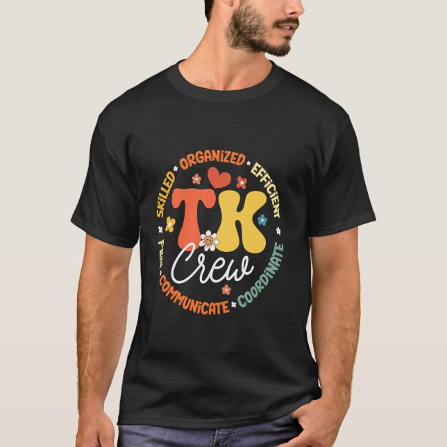 T-shirt Équipe Transitoire De Jardins D'Enfants Des TK Ret (Devant)