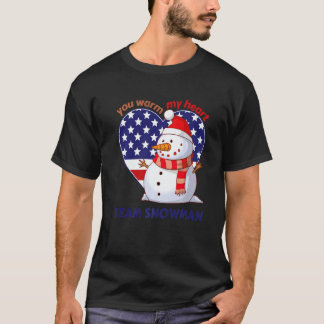 T-shirt Équipe Vous Réchauffez Mon Cœur Bonhomme de Neige 