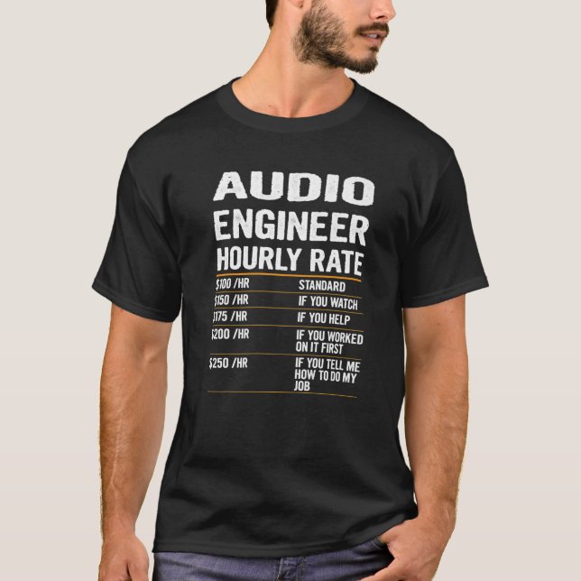 T-shirt Équipement À Tarif Horaire De L'Ingénieur Audio Po (Devant)