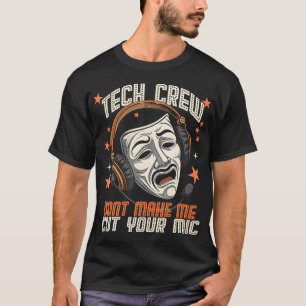 T-shirt Équipier de théâtre drôle technicien théâtre music