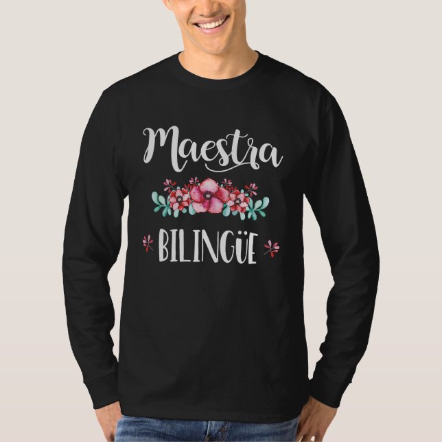 T-shirt Equipo Maestra Bilingue Playera Regalo Spanish Tea (Devant)