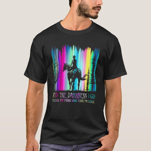 T-shirt Équitation Dans Les Ténèbres Je vais (Devant)