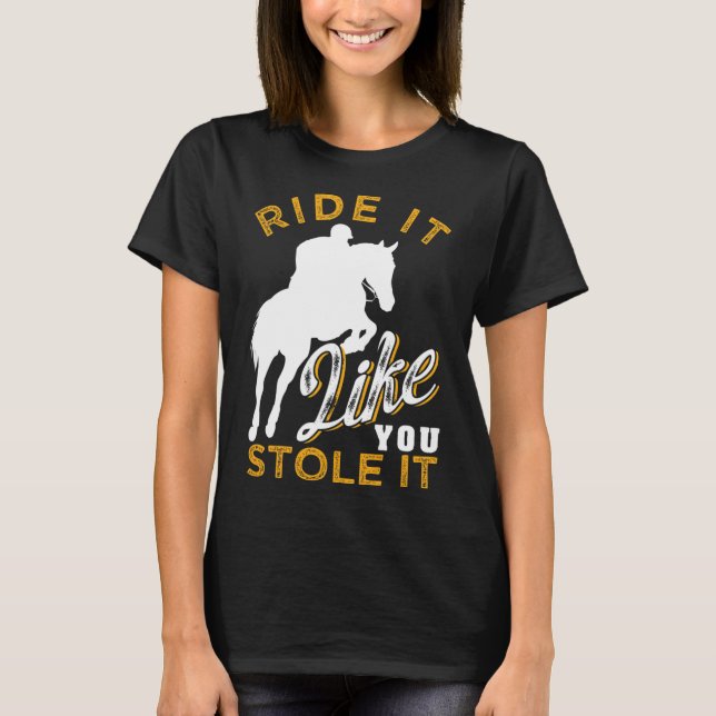 T-shirt Équitation - Drôle équitation équitation Cadeau Fe (Devant)
