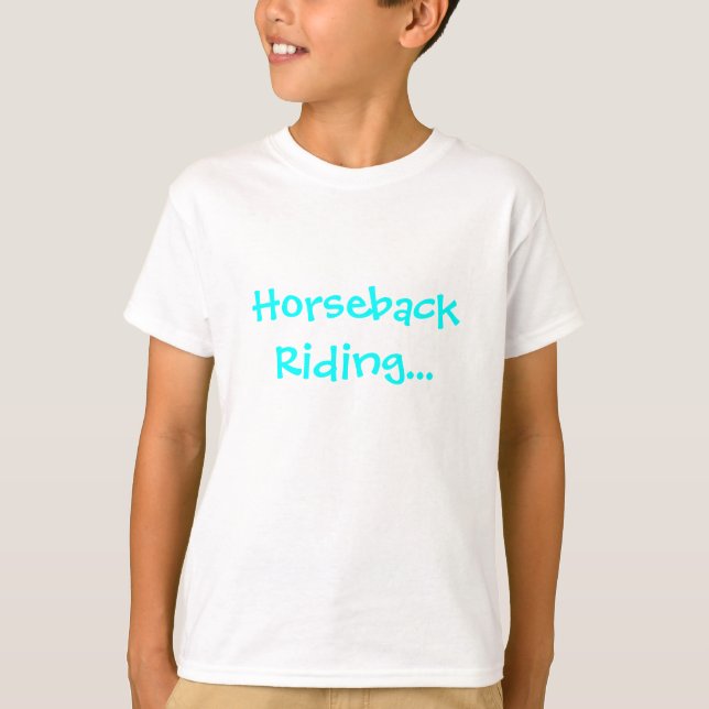 T-shirt Équitation… est il pour ce que je vis (Devant)