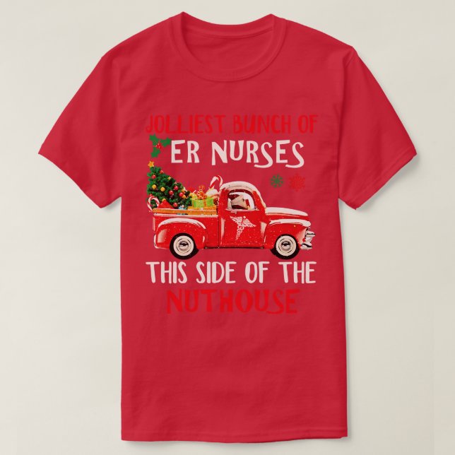 T-shirt ER infirmière Camion rouge Joyeux Chandail de Noël (Design devant)