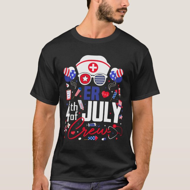 T-shirt Er Nurse 4 juillet Crew Independence Day Patriot (Devant)