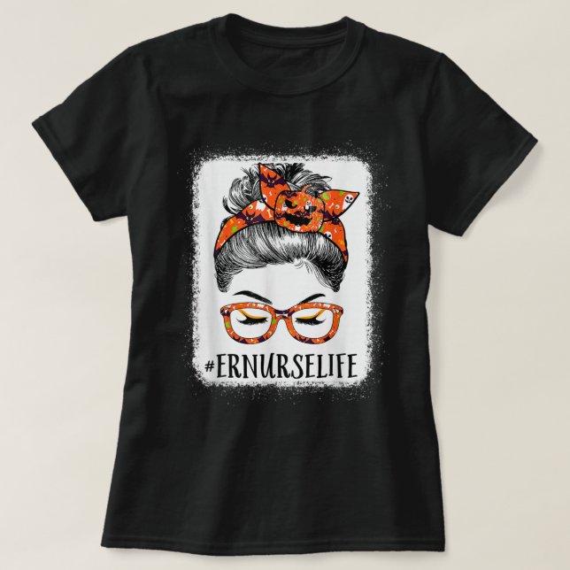 T-shirt Er Nurse Femmes Messy Bun Citrouille Halloween Spi (Design devant)