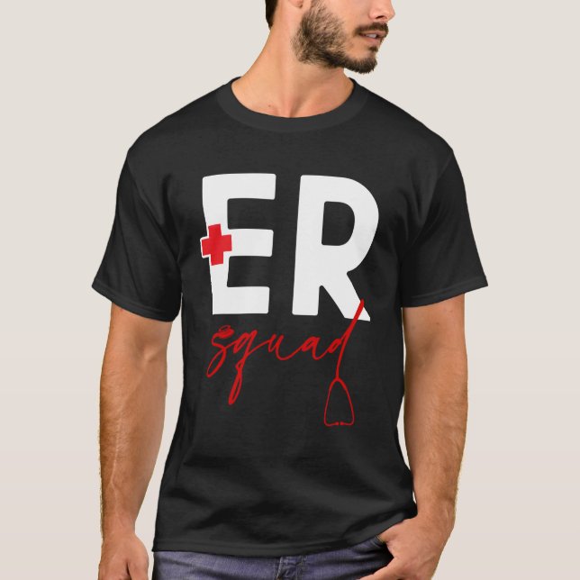 T-shirt Er Nurse Imprimer Er Squad (Devant)
