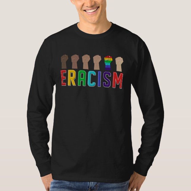 T-shirt Eracism Erase Racism Stop Hate Equality Tolerance (Devant)