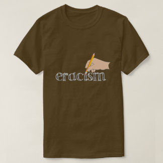T-shirt Eracisme