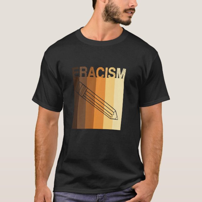 T-shirt ERACISME Éliminer le racisme anti-racisme L’égalit (Devant)