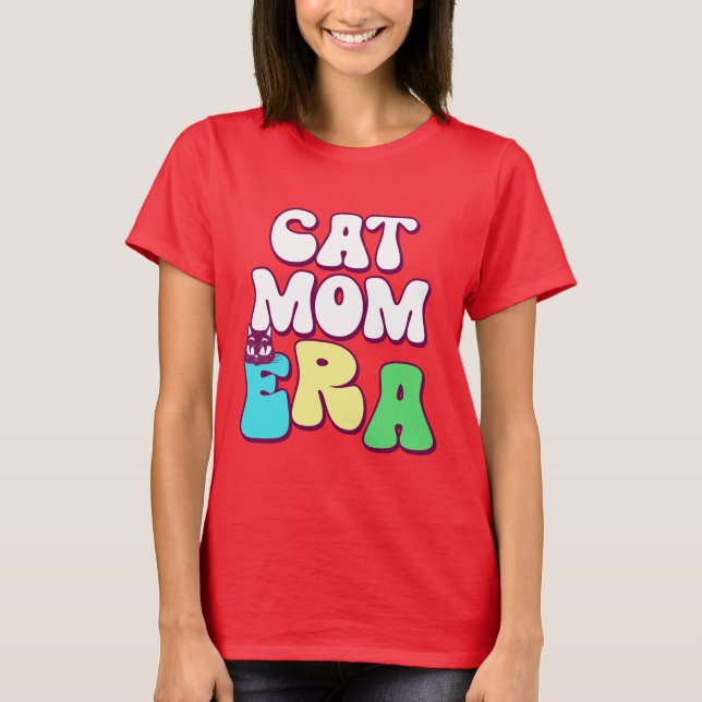 T-shirt Ère de la chatte maman (Devant)