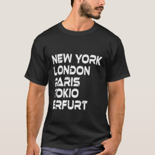 T-shirt Erfurt New York Londres Tokyo Paris