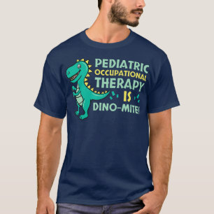 T-shirt Ergothérapeute pédiatrique OT Pédiatre