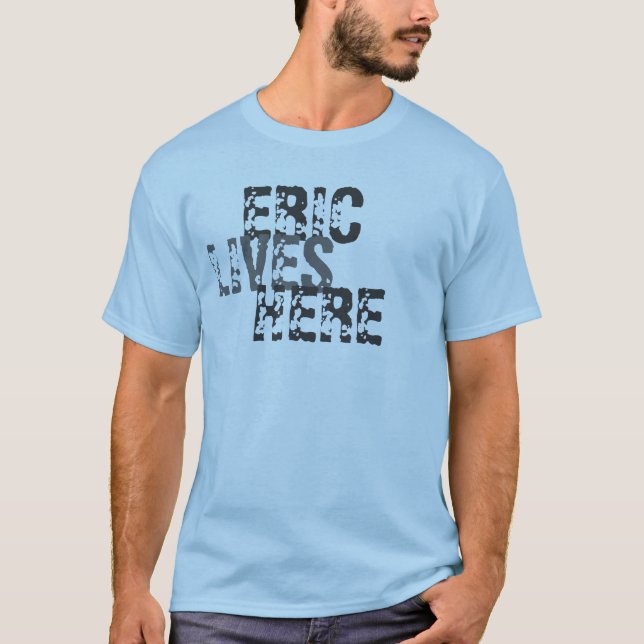 T-SHIRT ÉRIC, LES VIES, ICI (Devant)