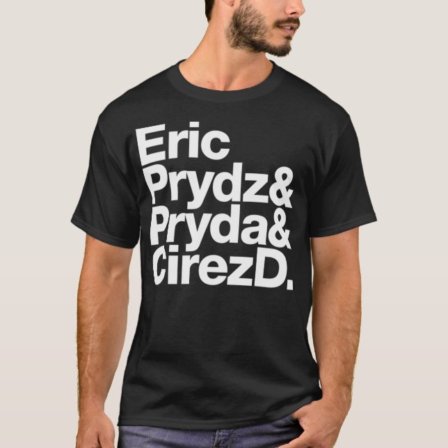 T-shirt Eric Prydz Aka Pryda Aka Cirez D (Devant)