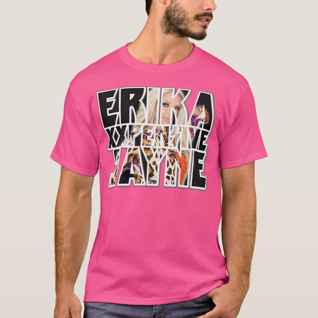 T-shirt Erika Jayne - Le chanteur de beauté (Devant)