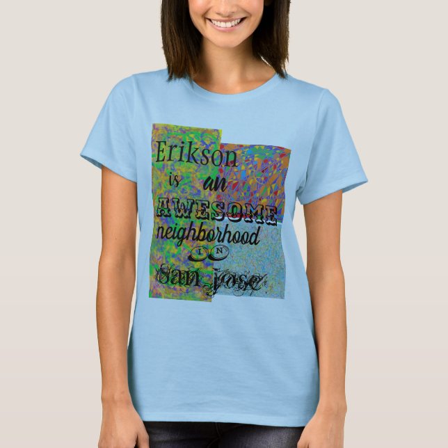 T-shirt Erikson super quartier San Jose col abstrait (Devant)