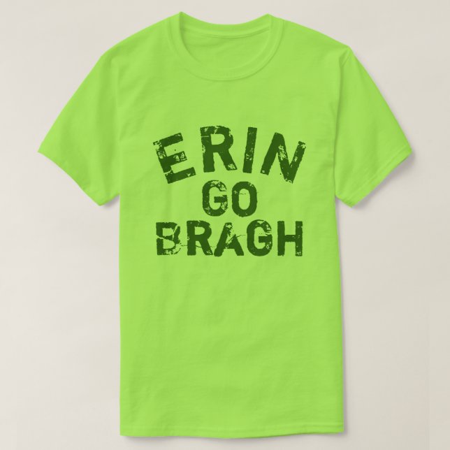 T-shirt Erin go Bragh Irlande Forever (Design devant)