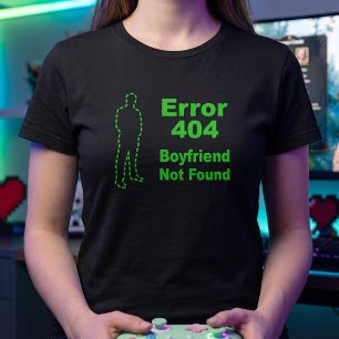 T-shirt Erreur 404 - Blague de rencontre sarcastique pour