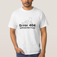 Erreur 404 Girlfriend Not found - Humour Geek