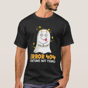 T-shirt Erreur 404 introuvable Funny Halloween Spirit Ghos