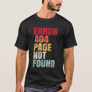 T-shirt Erreur 404 Page introuvable