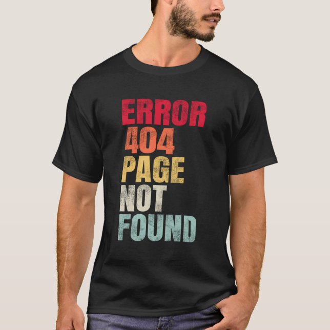 T-shirt Erreur 404 Page introuvable (Devant)