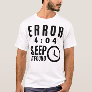 T-shirt Erreur 404 - Veille introuvable