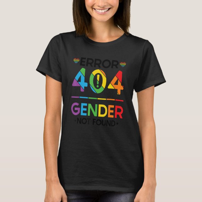 T-shirt Erreur Agender Non Binary Pride 404 Sexe Non Foun (Devant)