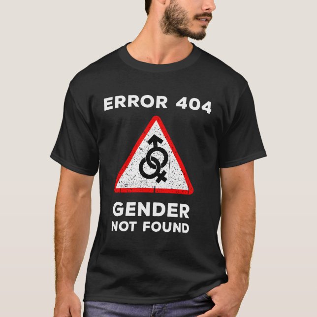 T-shirt Erreur amusante 404 Genre non trouvé Cadeau mignon (Devant)