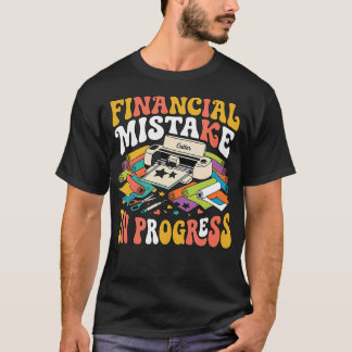 T-shirt Erreur financière en cours de traçage de l'intrigu
