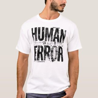 T-shirt ERREUR HUMAINE | Art typographique brutaliste indu