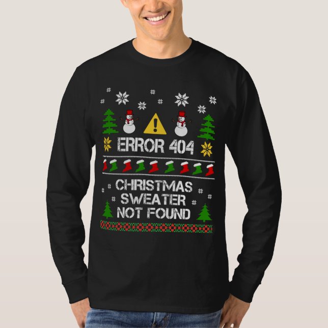 T-shirt Erreur Ordinateur 404 Sweater de Noël Chr introuva (Devant)