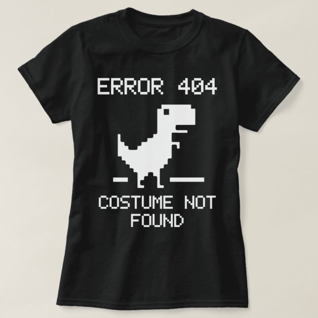 T-shirt Error 404 Costume Not Found (Design devant)