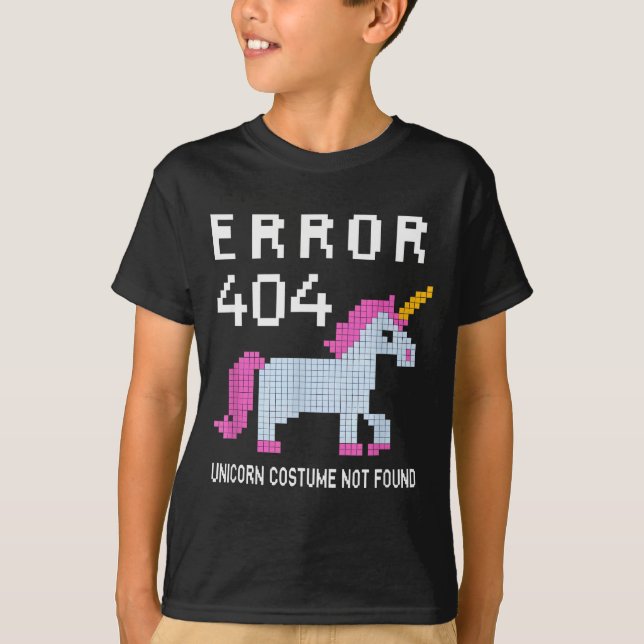 T-shirt Error 404 Unicorn Costume Found Halloween Programm (Devant)