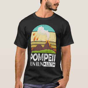 T-shirt Éruption Pompéi Du Vésuve En 79 Fun Run 7