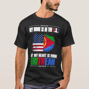 T-shirt Erythrée Ma Maison Est Aux Etats-Unis Mais Mon Coe